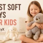 Best Soft Toys for Kids (Age-Wise: 1–3, 4–6, 7–10 Years)
